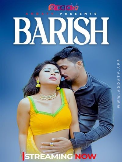 Barish (2024) Hindi Addatv Short Film HDRip 720p 480p