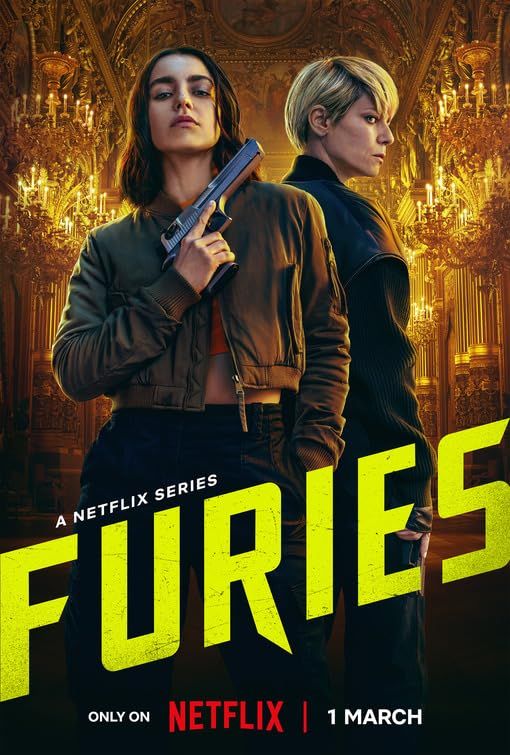 Furies (Season 1) (2024) Hindi Web Series Netflix HDRip 720p 480p