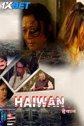 Haiwan (2024) Hindi Dubbed CAMRip Full Movie 720p 480p
