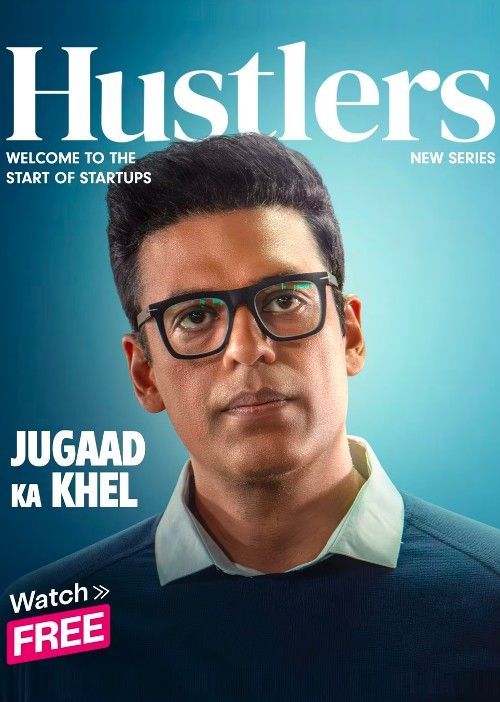 Hustlers (Season 1) (2024) Hindi Complete Web Series HDRip 720p 480p