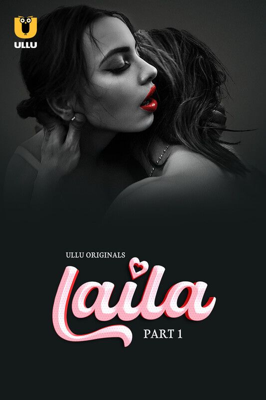 Laila - Part 1 (2024) Hindi ULLU Web Series HDRip 720p 480p