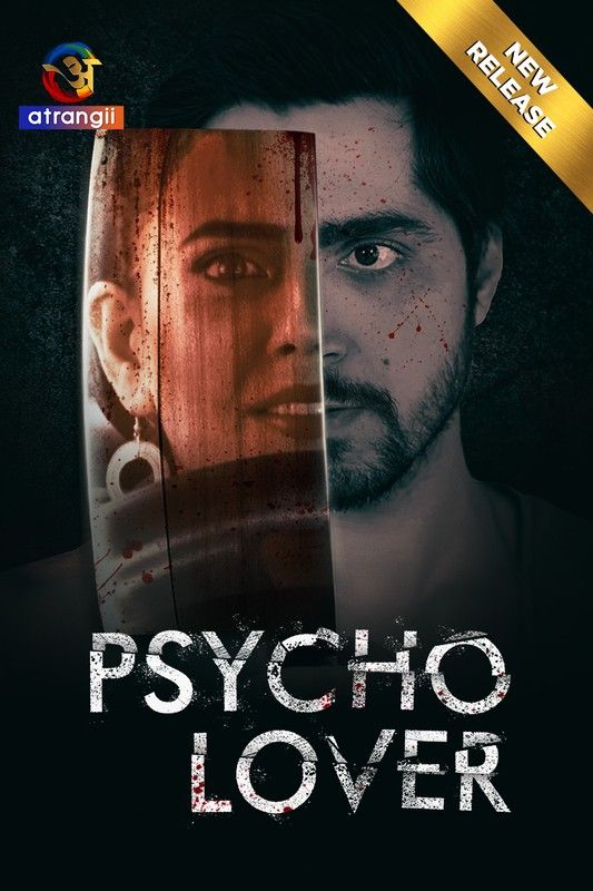 Psycho Lover (2024) Hindi Atrangii Short Film HDRip 720p 480p